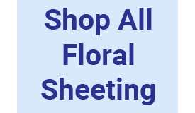 Shop All Floral Sheeting